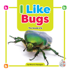 I Like Bugs: The Sound of b By Alice K. Flanagan Cover Image
