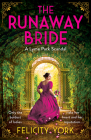 The Runaway Bride: A Lyme Park Scandal Cover Image