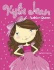 Fashion Queen (Kylie Jean) By Marci Peschke, Tuesday Mourning (Illustrator) Cover Image
