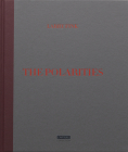 The Polarities By Larry Fink (Photographer), Laura Serani (Text by (Art/Photo Books)) Cover Image