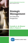 Strategic Management: An Executive Perspective By Cornelis a. de Kluyver, John a. Pearce Cover Image