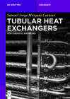 Tubular Heat Exchangers: For Chemical Engineers (de Gruyter Textbook) Cover Image