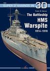 The Battleship HMS Warspite 1914-1919 (Super Drawings in 3D #1603) By Troels Hansen Cover Image