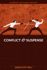 Elements of Fiction Writing - Conflict and Suspense Cover Image