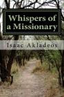 Whispers of a Missionary: True stories from the mission field Cover Image