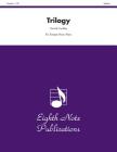Trilogy: Score & Parts (Eighth Note Publications) By Donald Coakley (Composer) Cover Image