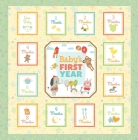 Baby's First Year: Memory Keeper By Pi Kids, Shutterstock Com (Contribution by) Cover Image