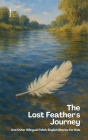 The Lost Feather's Journey And Other Bilingual Polish-English Stories for Kids By Pomme Bilingual Cover Image