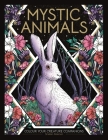Mystic Animals: Colour Your Spiritual Guides By Stratten Peterson Cover Image