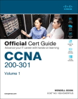 CCNA 200-301 Official Cert Guide, Volume 1 By Wendell Odom Cover Image