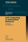 Soft Computing in Information Retrieval: Techniques and Applications (Studies in Fuzziness and Soft Computing #50) By Fabio Crestani (Editor), Gabriella Pasi (Editor) Cover Image