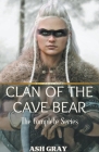 Clan of the Cave Bear: The Complete Series Cover Image