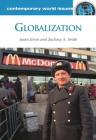 Globalization: A Reference Handbook (Contemporary World Issues) Cover Image