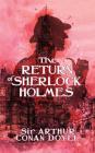 The Return of Sherlock Holmes By Arthur Conan Doyle Cover Image