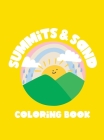 Summits & Sand Coloring Book By Summits &. Sand (Created by) Cover Image