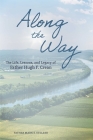 Along the Way: The Life, Lessons, and Legacy of Father Hugh F. Crean Cover Image