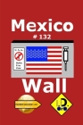 Mexico Wall 132 (deutsche ausgabe) By I. D. Oro Cover Image