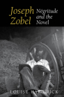 Joseph Zobel: Négritude and the Novel (Contemporary French and Francophone Cultures #51) By Louise Hardwick Cover Image