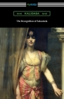 The Recognition of Sakuntala By Kalidasa Cover Image