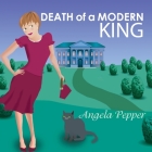 Death of a Modern King Lib/E By C. S. E. Cooney (Read by), Angela Pepper Cover Image