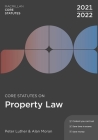Core Statutes on Property Law 2021-22 By Peter Luther, Alan Moran Cover Image