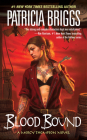 Blood Bound (Mercy Thompson #2) Cover Image