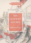 The Centaur's Kitchen (English Kitchen) Cover Image