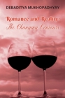 Romance and Reality: The Changing Contours By Debaditya Mukhopadhyay Cover Image