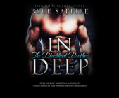 In Deep By Blue Saffire, Richard Sawyer (Read by), Cami Darian (Read by) Cover Image