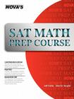 SAT Math Prep Course By Jeff Kolby, Derrick Vaughn Cover Image
