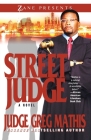 Street Judge By Greg Mathis Cover Image