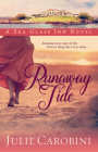 Runaway Tide By Julie Carobini Cover Image