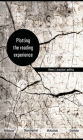 Plotting the Reading Experience: Theory/Practice/Politics By Paulette M. Rothbauer (Editor), Kjell Ivar Skjerdingstad (Editor), Lynne (E F. ). McKechnie (Editor) Cover Image