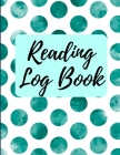 Reading Log Book: Reading Tracker Journal Gifts for Book Lovers Reading Record Book Cover Image