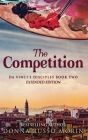 The Competition: Extended Edition (Da Vinci's Disciples #2) Cover Image