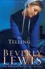 The Telling (Seasons of Grace #3) By Beverly Lewis Cover Image