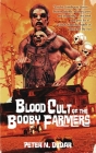 Blood Cult of the Booby Farmers By Peter N. Dudar Cover Image