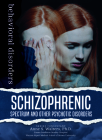 Schizophrenic Spectrum and Other Psychotic Disorders By Mary Beth Ellis Cover Image