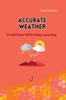 Accurate Weather Predictions With Deep Learning Cover Image