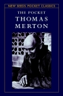 The Pocket Thomas Merton (Shambhala Pocket Classics) By Robert Inchausti (Editor) Cover Image
