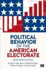 Political Behavior of the American Electorate By Elizabeth A. Theiss-Morse, Michael W. Wagner, William H. Flanigan Cover Image