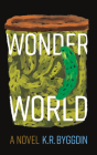 Wonder World: A Novel Cover Image