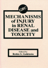 Mechanisms of Injury in Renal Disease and Toxicity Cover Image