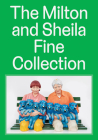 The Milton and Sheila Fine Collection Cover Image