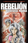 Rebelión (Historietas Manga) By Next (Created by), Tyndale (Created by) Cover Image