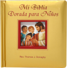 Mi Biblia Dorada Para Ninos Cover Image