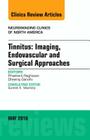 Tinnitus: Imaging, Endovascular and Surgical Approaches, an Issue of Neuroimaging Clinics of North America: Volume 26-2 (Clinics: Radiology #26) Cover Image