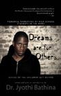 Dreams Are for Others: Voices of the Children Left Behind - Powerful Narratives by High School Students in the Hood Cover Image