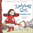 Ladybug Girl Dresses Up! By David Soman (Illustrator), Jacky Davis Cover Image
