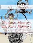 Monkeys, Monkeys and More Monkeys: (and Some Gorillas Too!) By Manuel Aleman (Illustrator), Norberto Aleman-Padilla (Illustrator), Daniel Aleman-Padilla (Illustrator) Cover Image